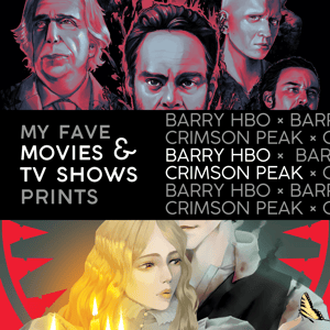 My Fave Movies & TV Shows Prints