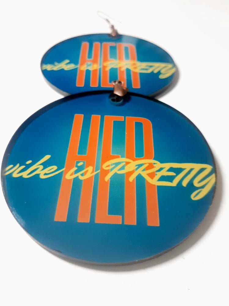 Image of Her Vibe is Pretty, Sublimated earrings, Handmade jewelry