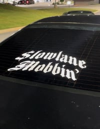 Image 2 of Slowlane Mobbin’ V2 banner
