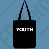 Image 1 of Tote Bag Canvas - YOUTH has no age (EBZ014)