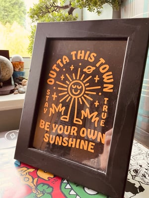 Image of Be Your Own Sunshine Art Print | A6  🌞
