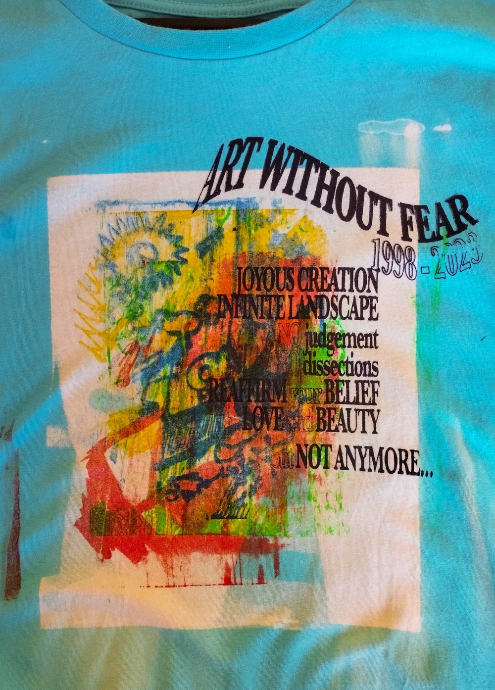 ART WITHOUT FEAR t-shirt