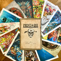 Image 1 of Print Or Die! A Collection Of Pigment-Printed Works