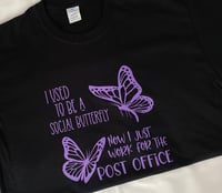 Image 2 of USPS Funny/Sarcastic Social Butterfly