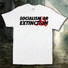 Socialism or Extinction (Unisex)