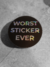 299. Worst Sticker Ever