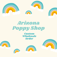 Wholesale Order for Arizona Poppy Shop