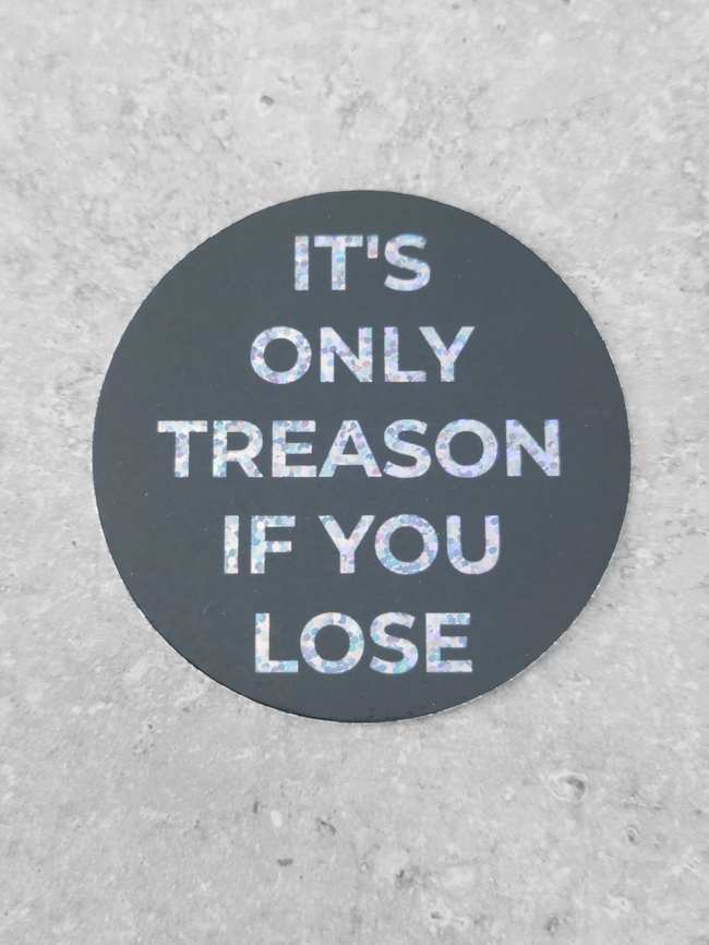 300. Treason Sticker