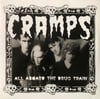 THE CRAMPS - ALL ABOARD THE DRUG TRAIN (GREEN) LP