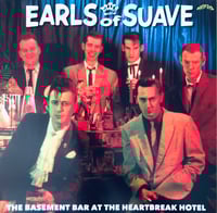 Image 1 of EARLS OF SUAVE - THE BASEMENT BAR AT THE HEARTBREAK HOTEL (WHITE) LP