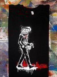 Image 1 of Pull the Plug T-Shirt