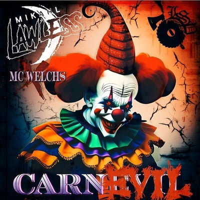 Image of MIKAHL LAWLESS: CARNEVIL 