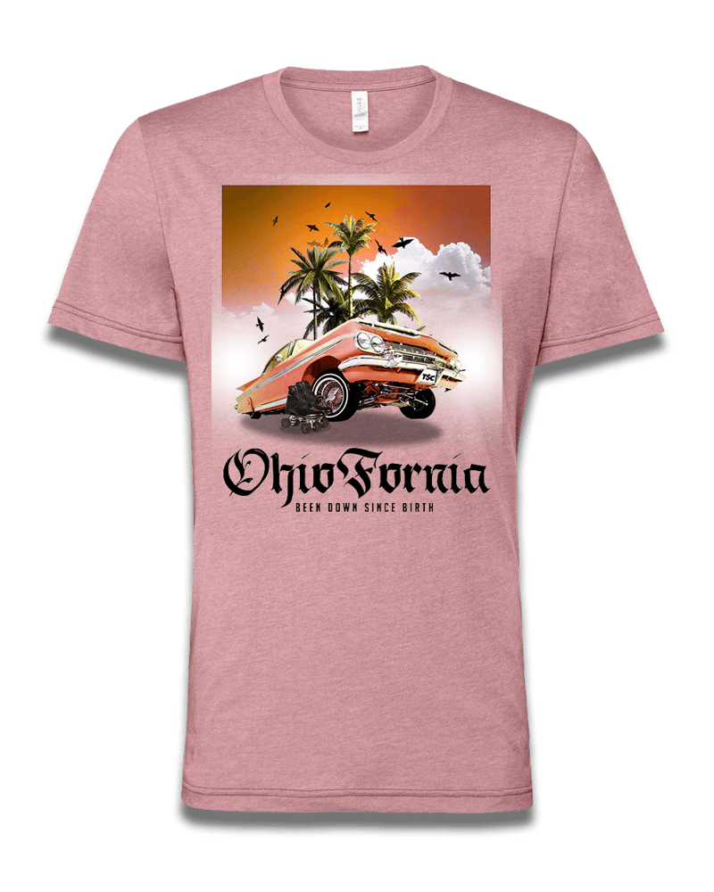Image of OhioFornia (Been Down Since Birth)