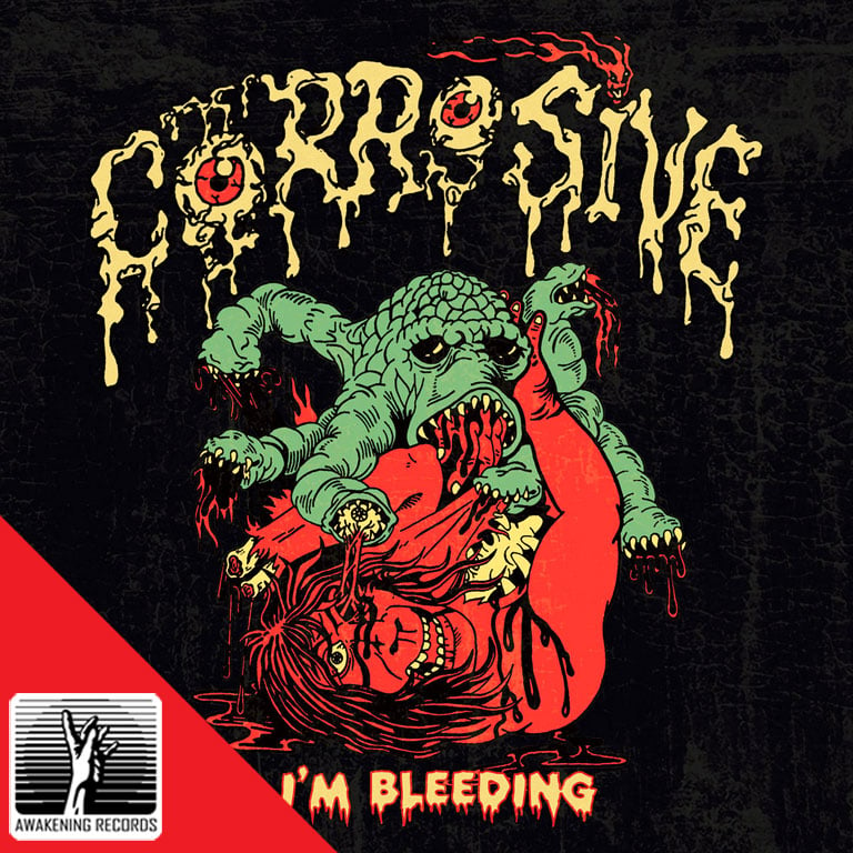 CORROSIVE - I'm bleeding CD [with OBI]