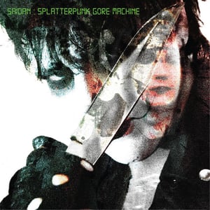 Image of Saidan – Splatterpunk Gore Machine 7" EP
