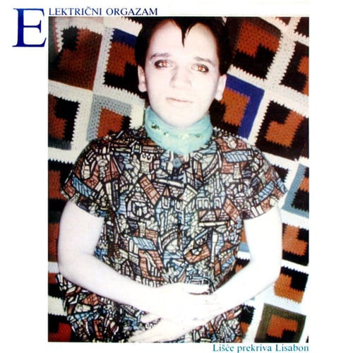 Image of Elektricni Orgazam-Lisce Prekriva Lisabon LP, Croatia Records, LP6120185 (Luxury Reissue 2022)