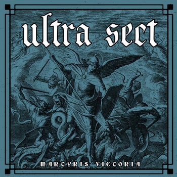 Ultra Sect - Martyris Victoria - 7” Splatter 