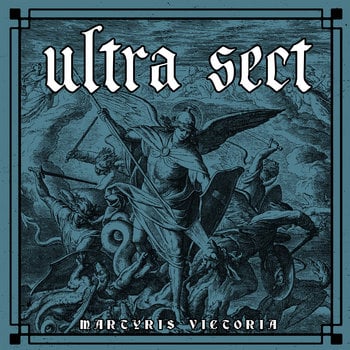 Ultra Sect - Martyris Victoria - 7” Splatter