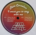 Rose Cornelius - Here / I Want You To Stay With Me 