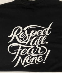 Image 3 of Respect all Fear None with LA symbol (Rep your city)