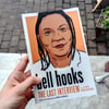 Bell Hooks: The Last Interview : And Other Conversations