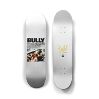 Image 4 of BULLY Deck
