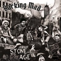 Image 1 of Barking Mad - Stone Age 7” EP