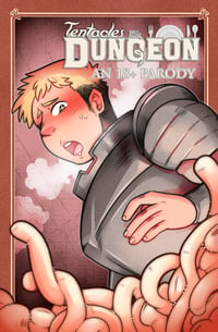 Image 1 of Tentacles in Dungeon - A Dungeon Meshi Parody (PRE-ORDER)