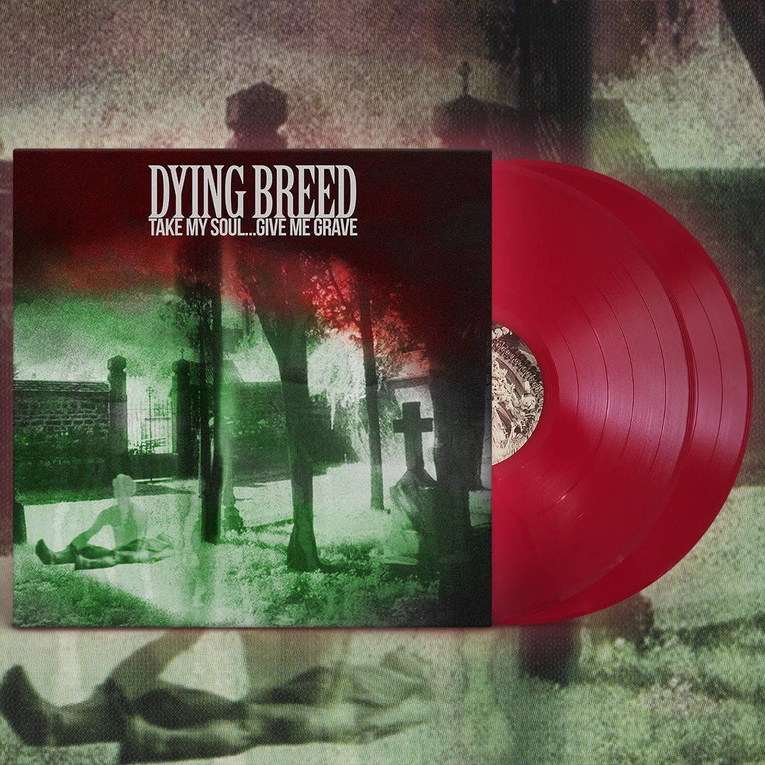 dying-breed-take-my-soul-give-me-grave-2x-lp-limited-red-vinyl