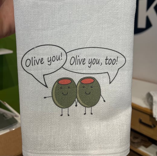 Olive You Kitchen Towel