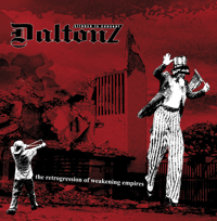 Daltonz CD - The Retrogression of Weakening Empires