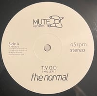 Image 3 of The Normal- Warm Leatherette/T.V.O.D. 12” 1988