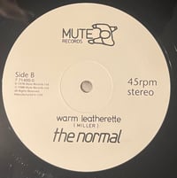 Image 4 of The Normal- Warm Leatherette/T.V.O.D. 12” 1988