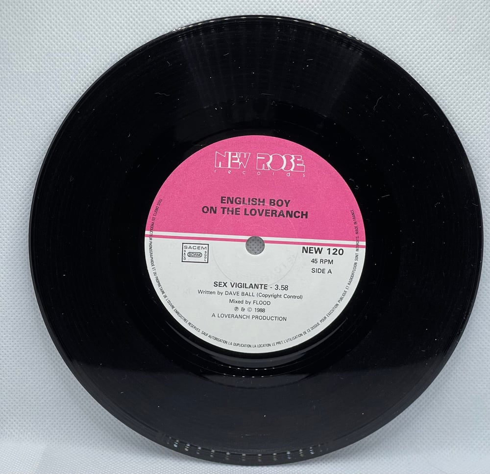English Boy On The Loveranch - Sex Vigilante 7” 45rpm 1988