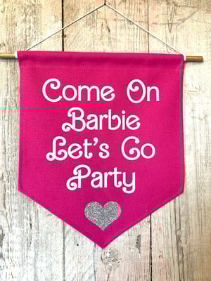 Image of Barbie Banner “Let’s Go Party”