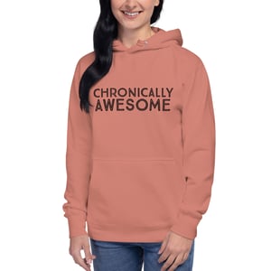 Image of Chronically Awesome Hoodie