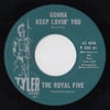 ROYAL FIVE - GONNA KEEP LOVIN' YOU / ROYAL FIVE THEME  (STOCK COPY)