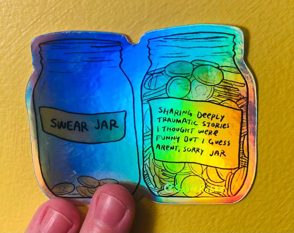 Swear Jar Holographic Sticker