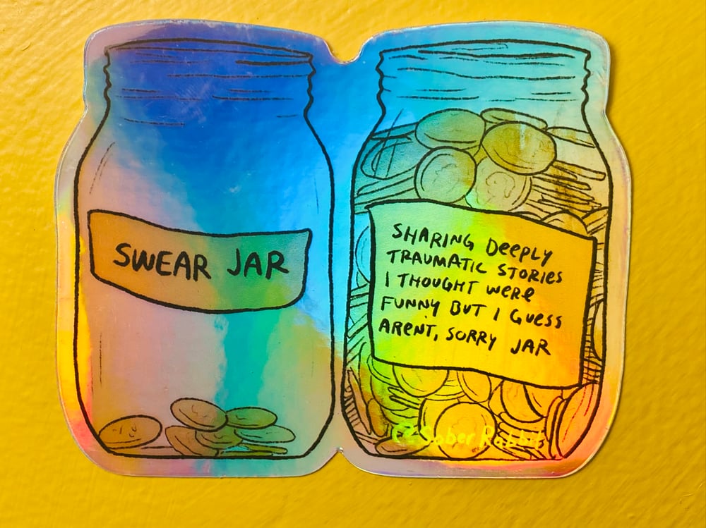 Swear Jar Holographic Sticker