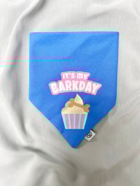 Image 1 of It’s my Barkday 