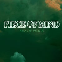 Piece Of Mind - Kiss of Peace (Cassette) (Used)