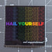 Image of Hail Yourself Rainbow Pride / Trans Pride Flag Stickers - may take 2-4 weeks to ship
