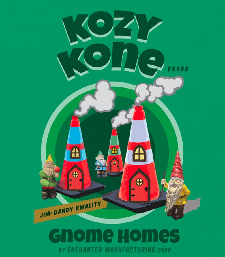 Image of Kozy Kone Gnome Homes T-Shirt
