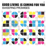 SWEEPING PROMISES-GOOD LIVING IS COMING FOR YOU LP (RED VINYL) 
