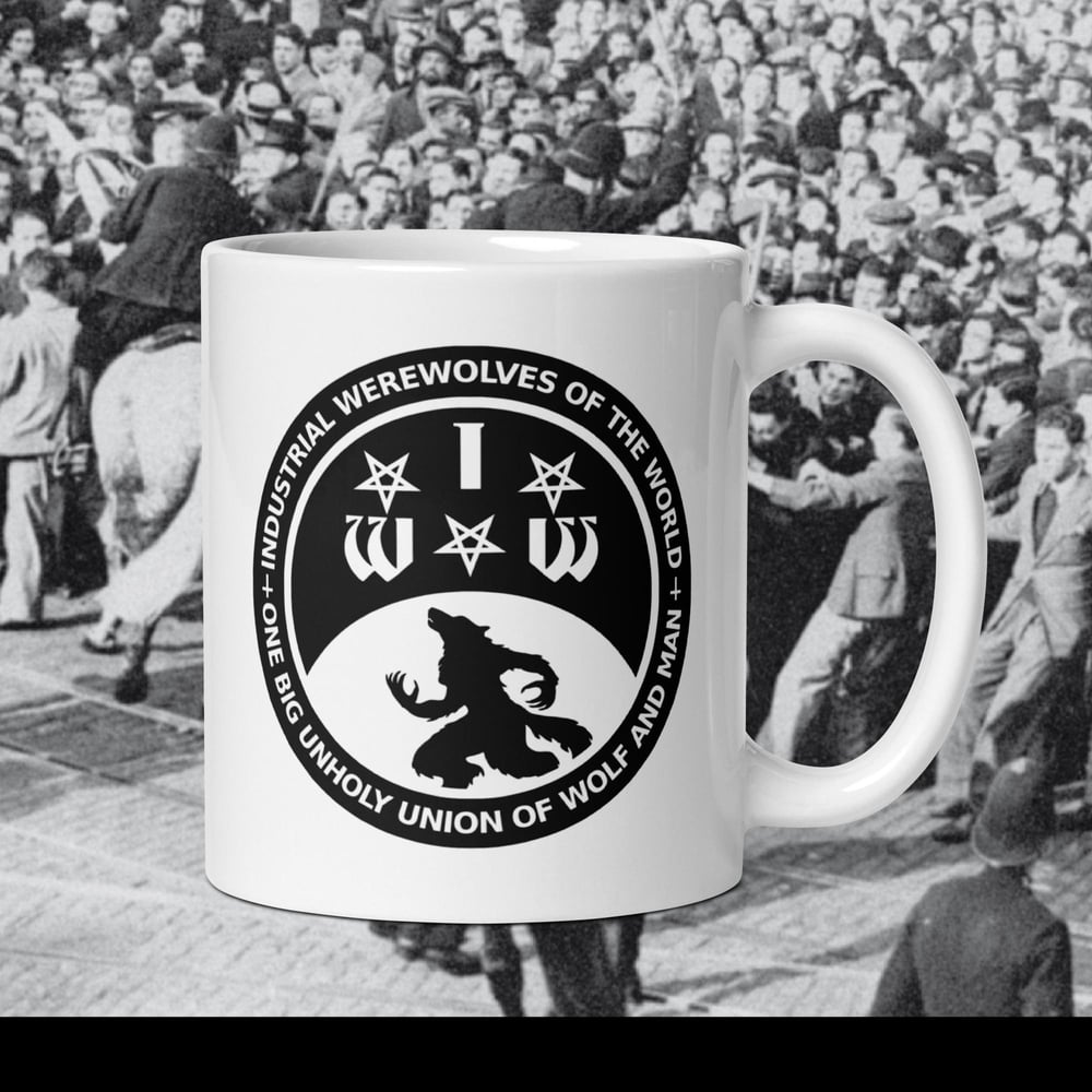 Industrial Werewolves of the World/Make Total Destroy/The Future is Shit/Die Mad About It - Mugs