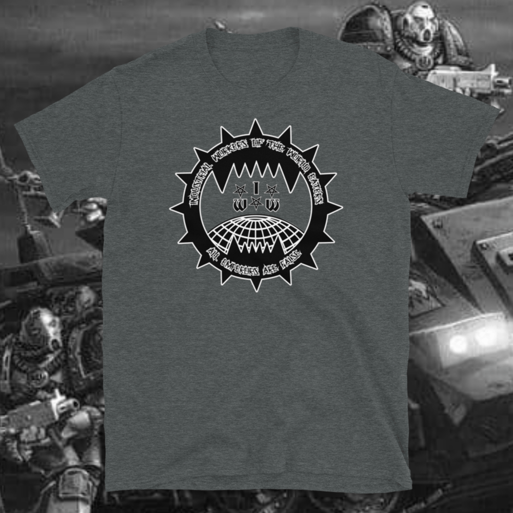 Industrial Workers of the World Eaters - Unisex T-shirt