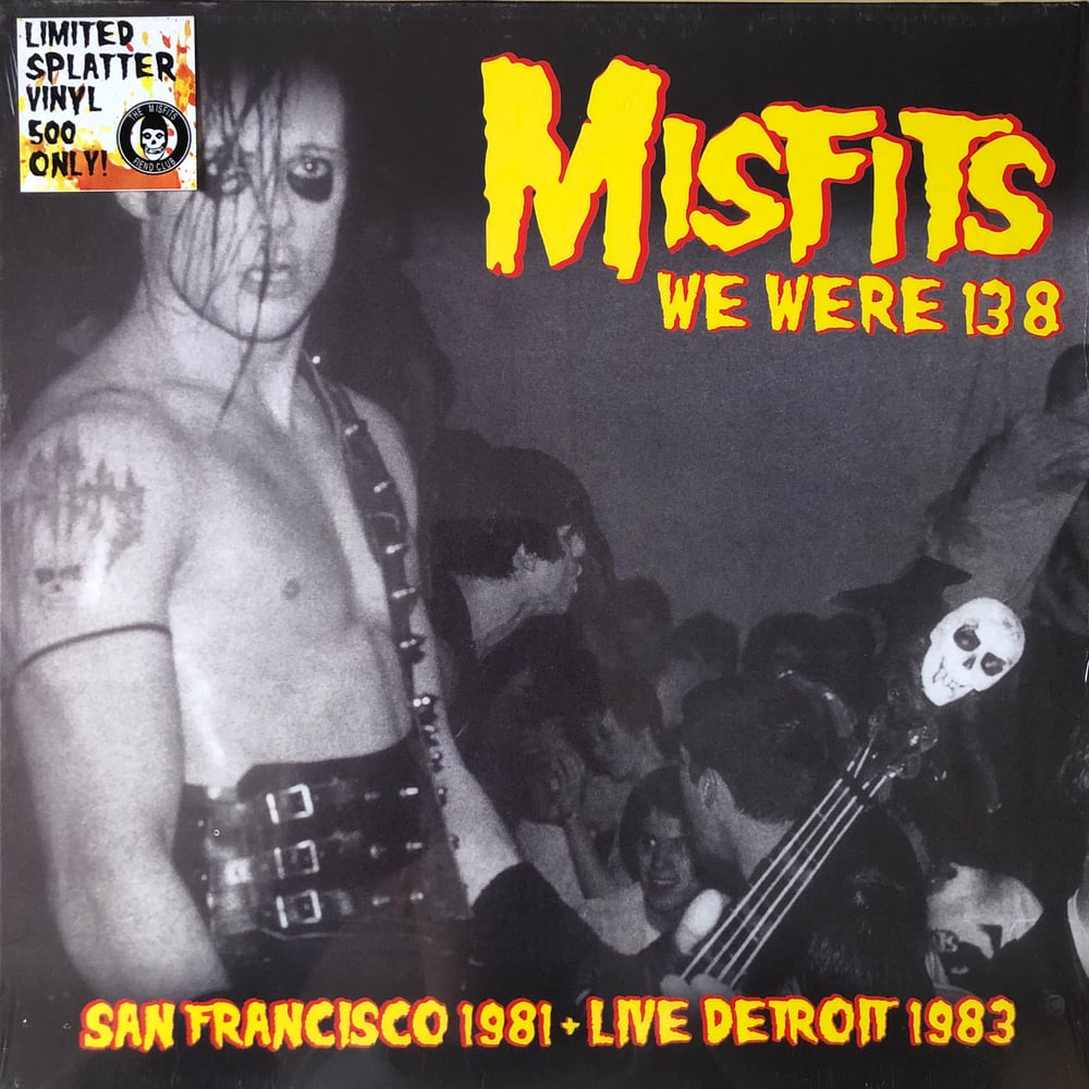 THE MISFITS - WE WERE 138 (LP) SPLATTER