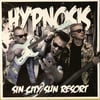 HYPNOSIS - SIN CITY SUN RESORT (10") LP