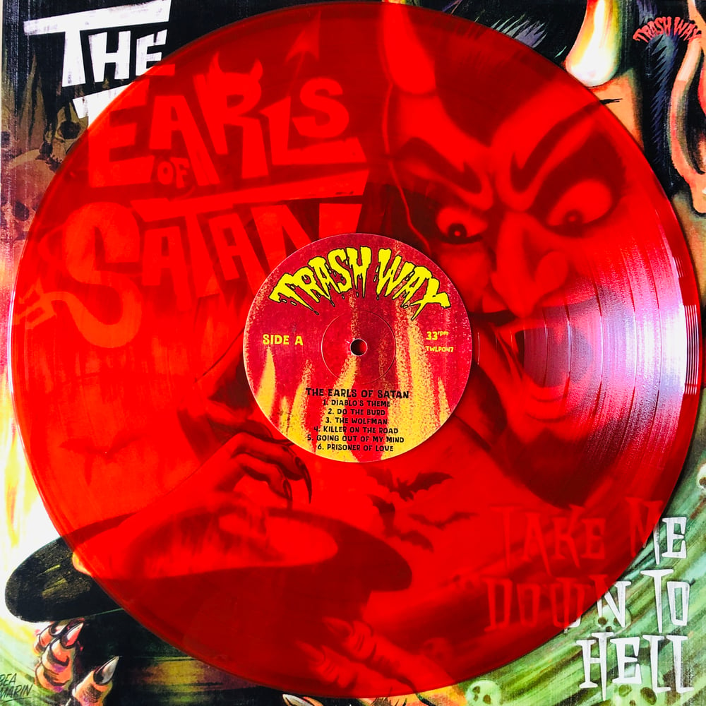 THE EARLS OF SATAN - TAKE ME DOWN TO HELL (LP) RED