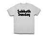 Sabbath Sunday white t-shirt